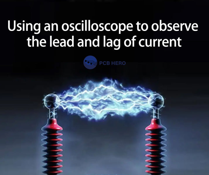 Using an oscilloscope to observe the lead and lag of current