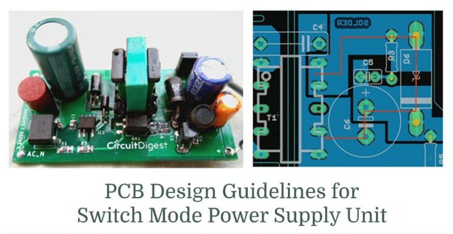 PCB Layout Design Guidelines for Switch Mode Power Supply Circuits