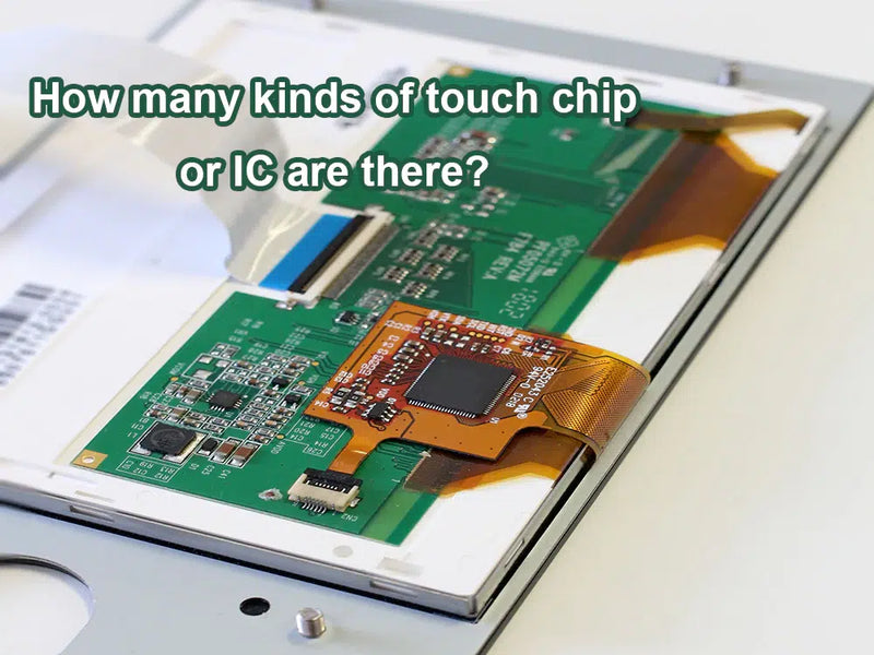 How many kinds of touch chip are there?