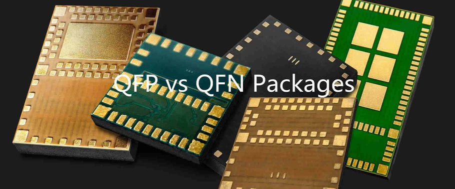 The Fundamental Analysis of QFP vs QFN Packages