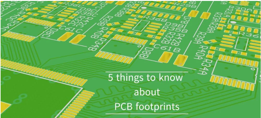 5 things to know about PCB footprints