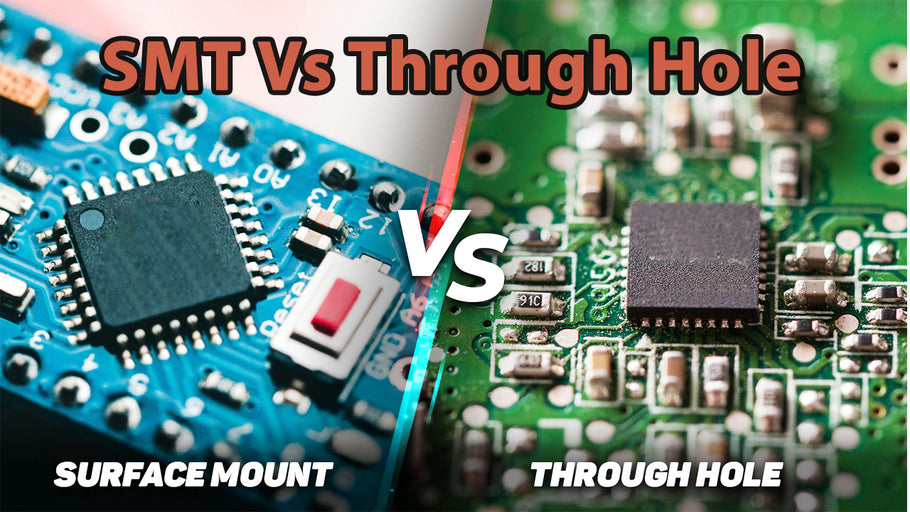 Through-Hole VS. Surface Mount Technology