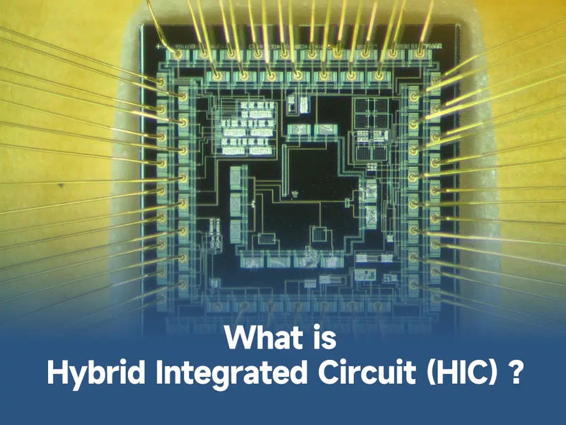 What is Hybrid Integrated Circuit (HIC) ?