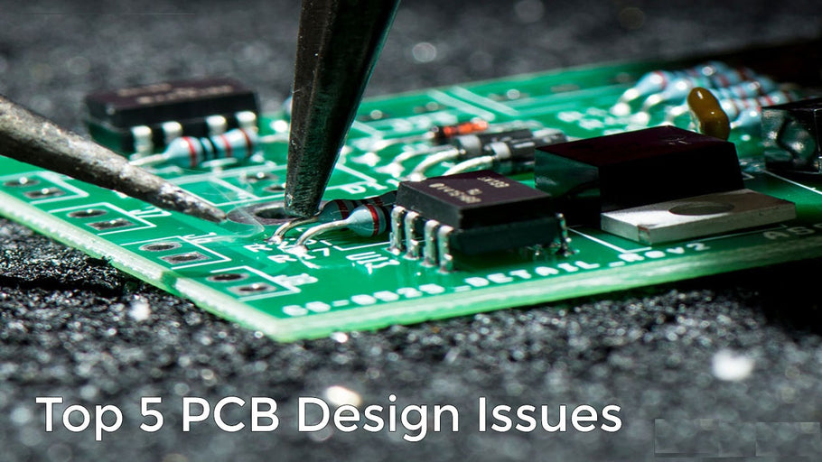 Top 5 PCB Design Issues Faced In PCB Manufacturing & Their Solutions
